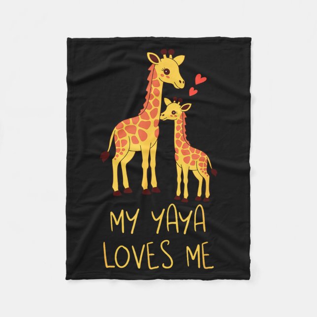 Cute Baby Giraffe And Grandma My Yaya Loves Me  Fleece Blanket (Front)