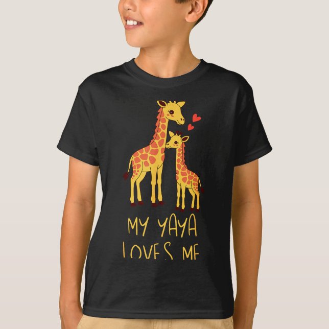 Cute Baby Giraffe And Grandma My Yaya Loves Me  T-Shirt (Front)