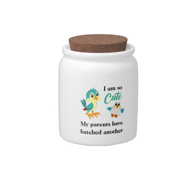 Cute Baby Hatching Bird Quote Funny New Sibling An Candy Jar (Right)