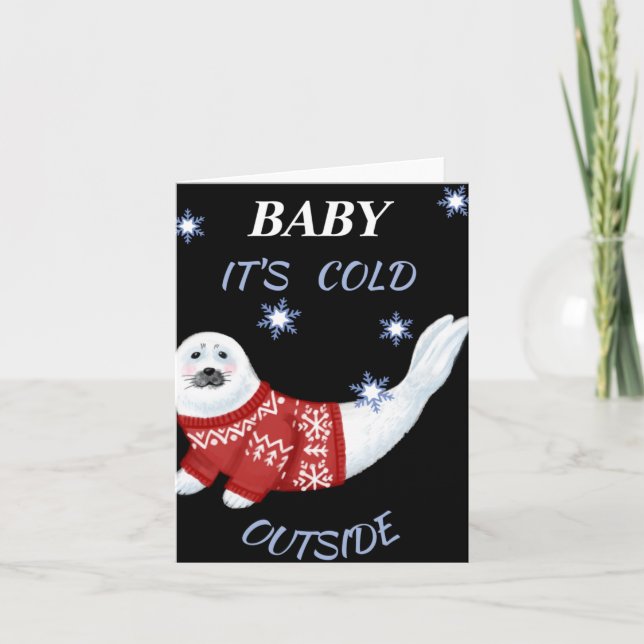 Cute Baby Its Cold Outside Winter Seal T Shirt  Card (Front)