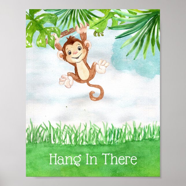 Cute Baby Monkey Hang In There Quote Nursery Poster (Front)