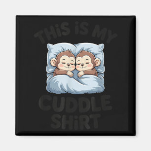 Cute Baby Monkey Lovers This Is My Cuddle  Magnet