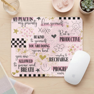 Cute Baby Pink Self-Love Inspirational Quotes Mouse Pad