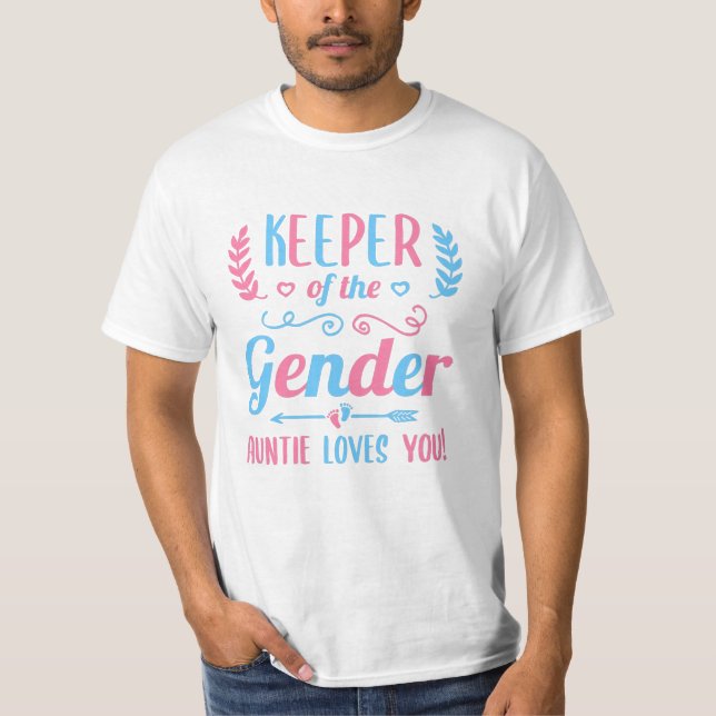 Cute Baby Reveal Keeper of the Gender Auntie Gift T-Shirt (Front)