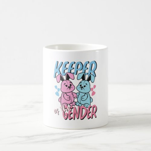 Cute Baby Shower Keeper of the Gender Coffee Mug
