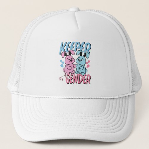 Cute Baby Shower Keeper of the Gender Trucker Hat