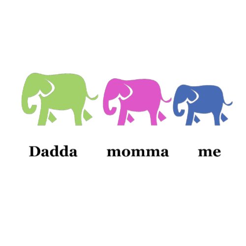 Cute Baby t_shirt elephants Dadda momma me  Baby T_Shirt