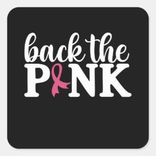 Cute Back The Pink Breast Cancer Awareness Month  Square Sticker