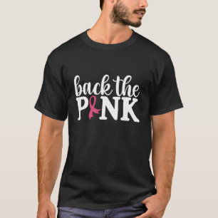 Cute Back The Pink Breast Cancer Awareness Month  T-Shirt