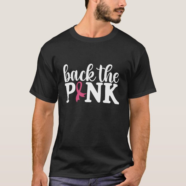 Cute Back The Pink Breast Cancer Awareness Month  T-Shirt (Front)