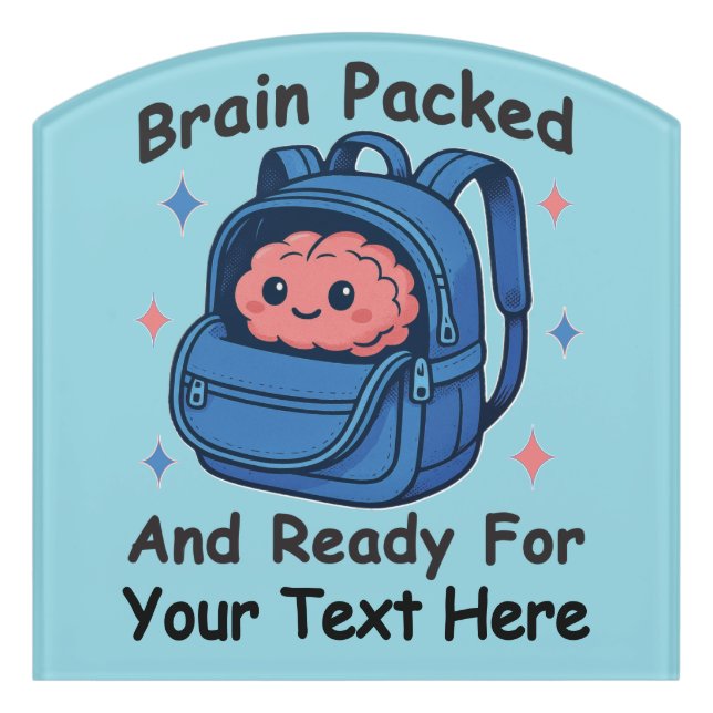 Cute Back-to-School Customizable “Brain Ready" Door Sign (Contour Front)