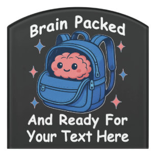 Cute Back-to-School Customizable “Brain Ready" Door Sign