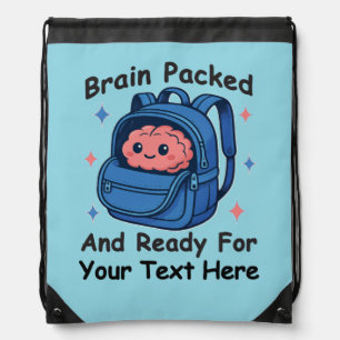 Cute Back-to-School Customizable “Brain Ready" Drawstring Bag