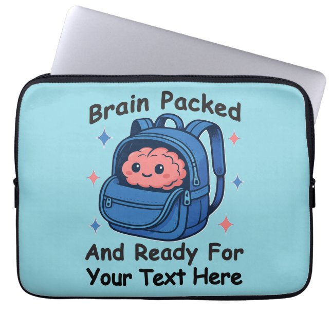 Cute Back-to-School Customizable “Brain Ready" Laptop Sleeve (Front)