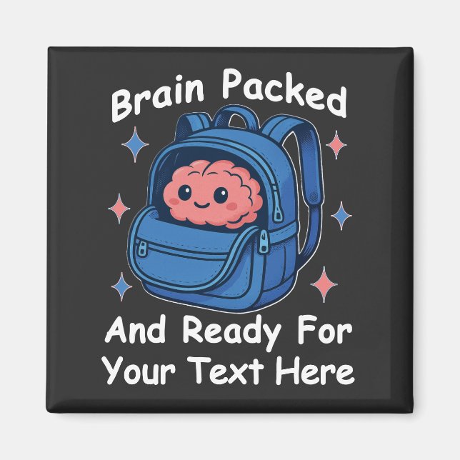 Cute Back-to-School Customizable “Brain Ready" Magnet (Front)