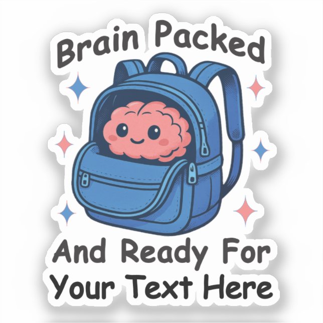 Cute Back-to-School Customizable “Brain Ready" Sticker (Front)