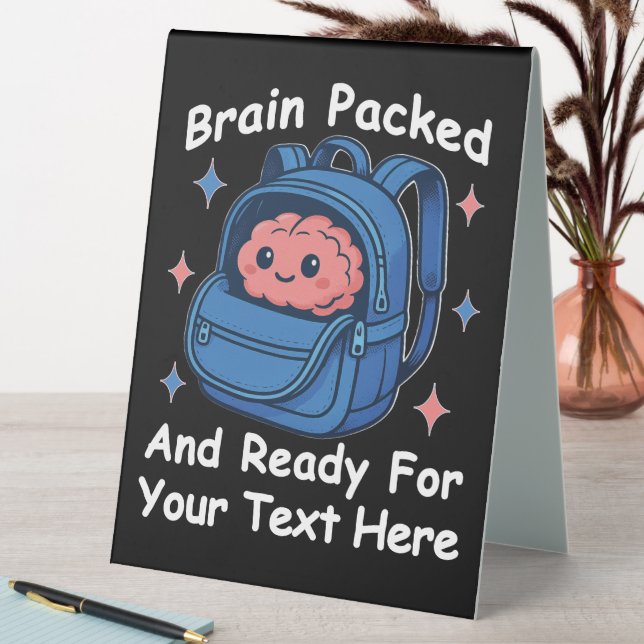 Cute Back-to-School Customizable “Brain Ready" Table Tent (In SItu (Table))