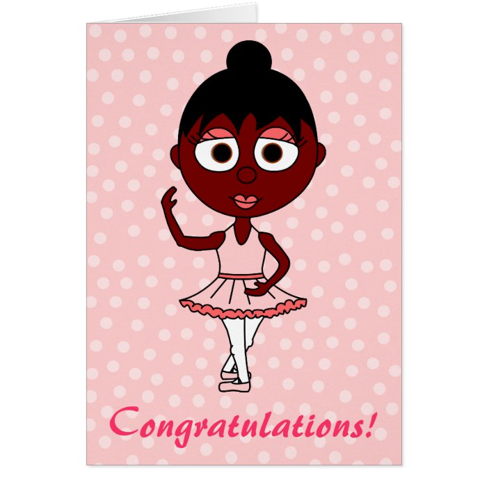 Cute Ballerina Recital Congratulations Card