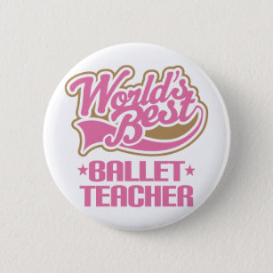 Cute Ballet Teacher Button