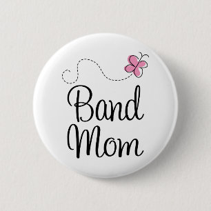 Cute Band Mom Gift Button