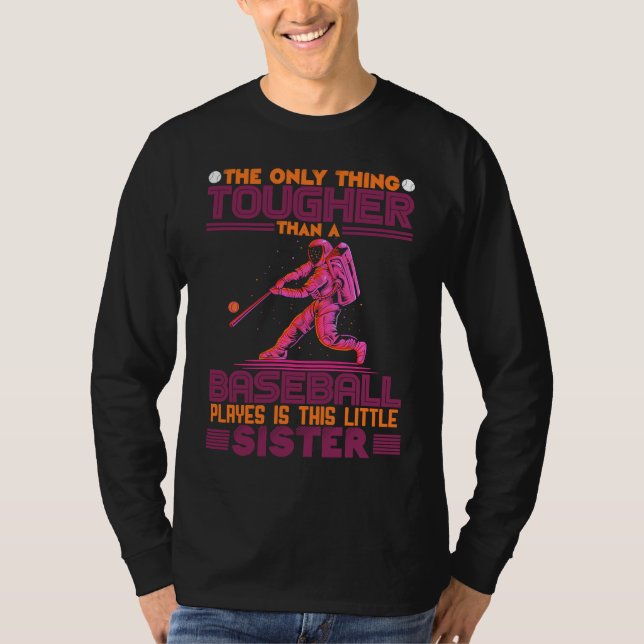 Cute Baseball Sister Little Sister Of A Baseball P T-Shirt (Front)