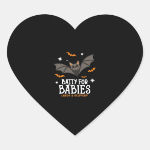 Cute Batty For Babies Labor And Delivery Nurse Hal Heart Sticker
