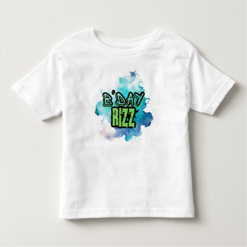 Cute BDay  Rizz Green And Monochromatic Blue Toddler T_shirt