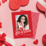 Cute Be Mine Pink Heart Valentine's Day Photo Holiday Card