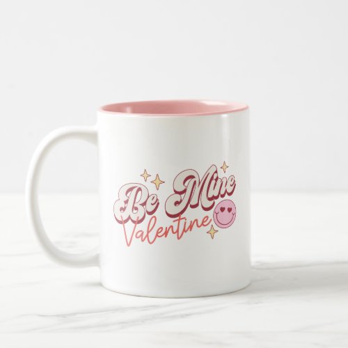 Cute Be Mine Valentine Happy Face Coffee Mug