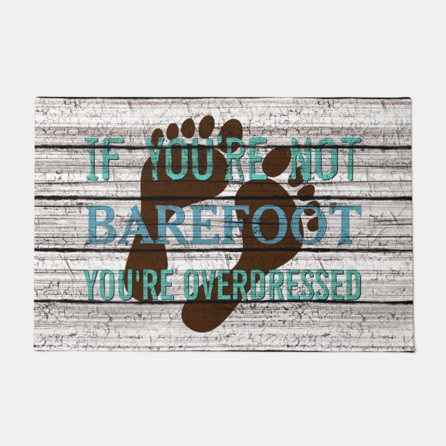 Cute Beachy Seaside Summer Barefoot Quote Art Doormat (Front)