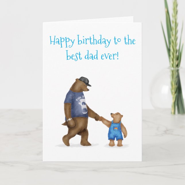 Cute bear birthday card for the best dad ever (Front)