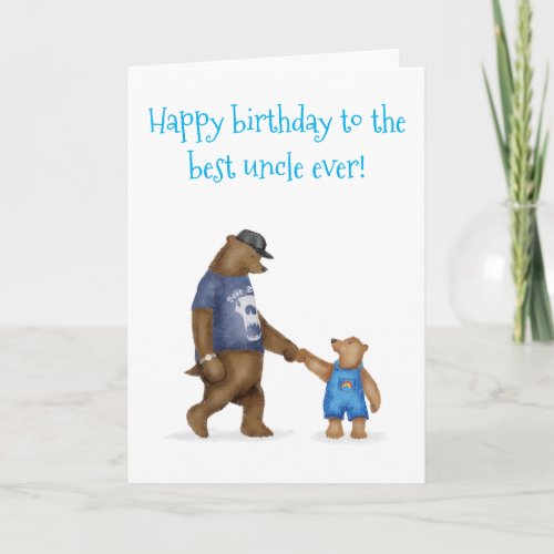 Cute bear birthday card for the best uncle ever