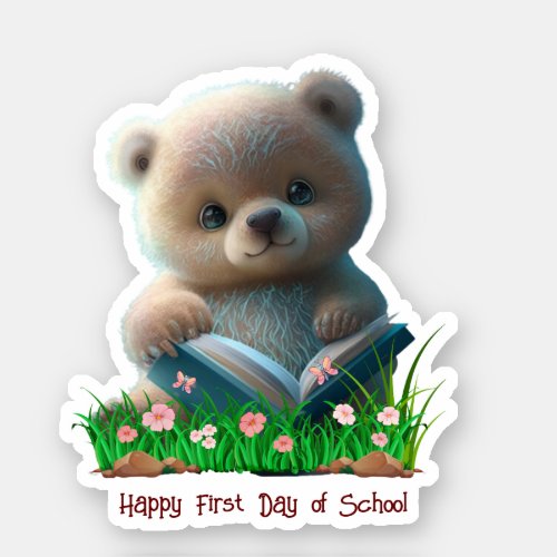 Cute Bear Happy 1st Day of School Custom Cut Vinyl Sticker
