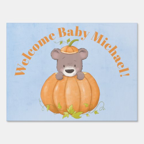 Cute Bear Little Pumpkin Welcome New Baby Sign