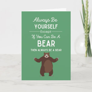 Cute Bear Lover Cards Humor Wildlife Forest Nature