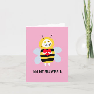 Cute Bee Be My Meowmate Soulmate Cat Love Pun Card