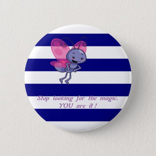 Cute BeeBlue White Stripes_Motivational message Button