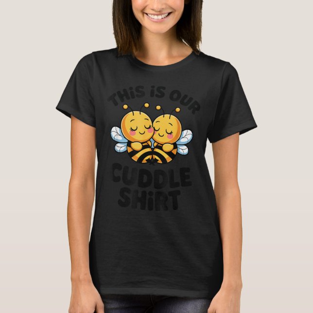 Cute Bee Couple Cuddle Funny Romantic  T-Shirt (Front)