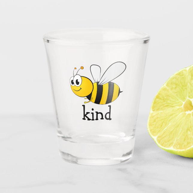 Cute Bee Kind  Shot Glass (Front)