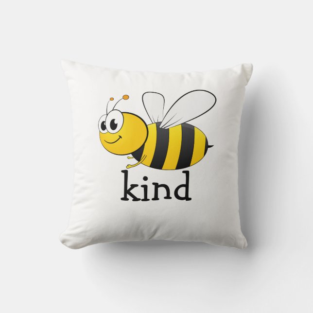 Cute Bee Kind  Throw Pillow (Front)