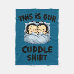 Cute Bee Lovers This Is Our Cuddle Fleece Blanket