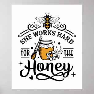 cute bee lovers work hard honey word art poster