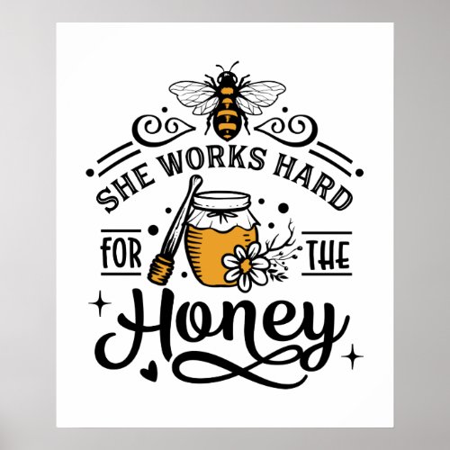 cute bee lovers work hard honey word art poster