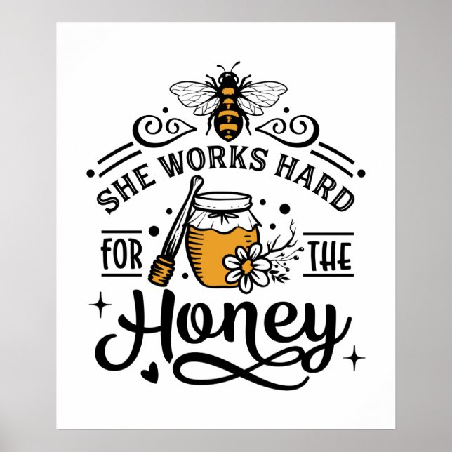 cute bee lovers work hard honey word art poster (Front)