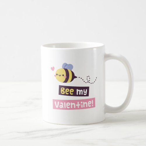 Cute Bee My Valentine Love Confession Coffee Mug