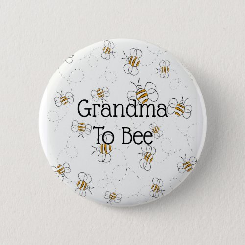 Cute Bee Pattern Grandma To Bee Baby Shower Button