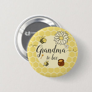 Cute Bee with Sweet Honey Grandma-to-bee Button