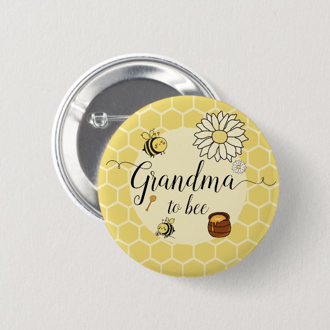Cute Bee with Sweet Honey Grandma-to-bee Button (Front & Back)