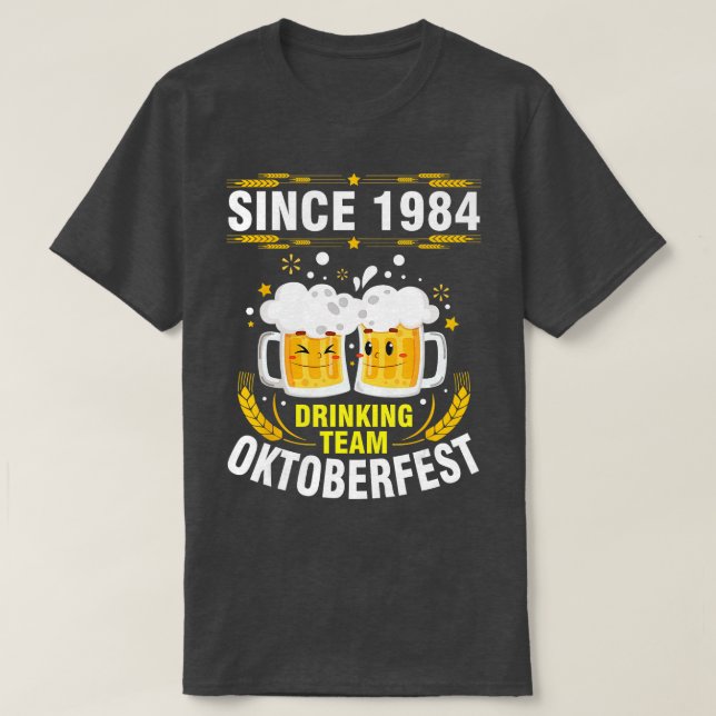 Cute Beer Face Together Since 1984 Drinking Team O T-Shirt (Design Front)