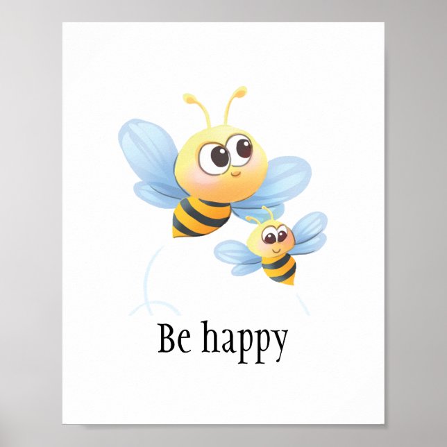 Cute bees be happy wall poster for baby or kid (Front)